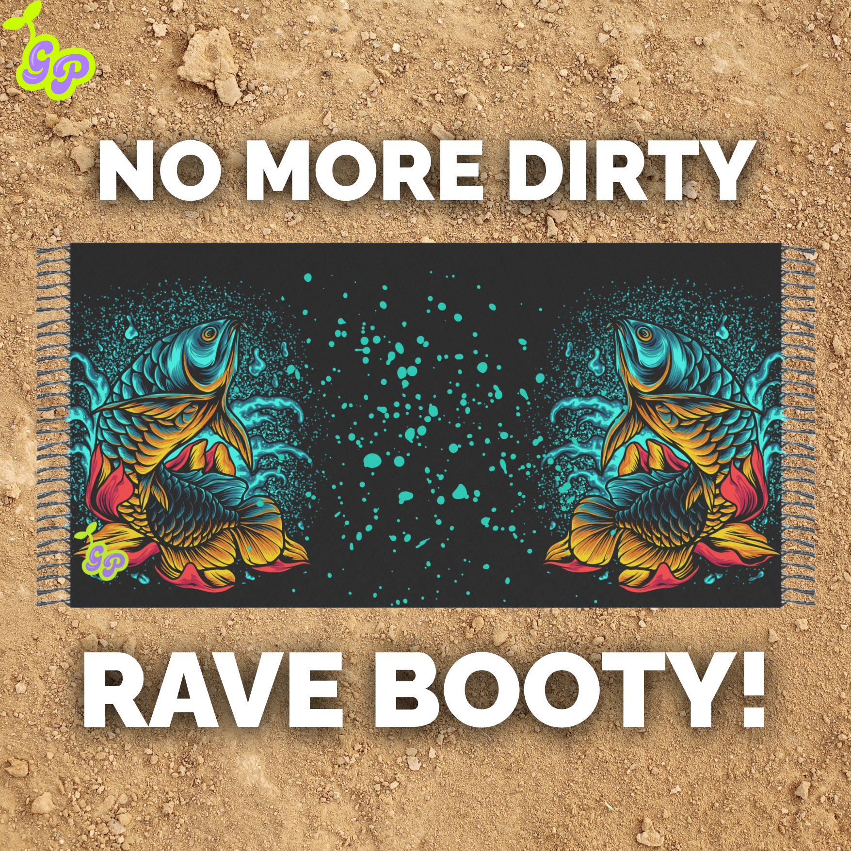 Serene Koi Dreamscape pashmina laid out on textured dirt background with bold text reading "No More Dirty Rave Booty!" above and below.







